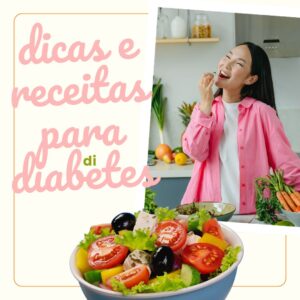 dicas e receitas para diabetes.