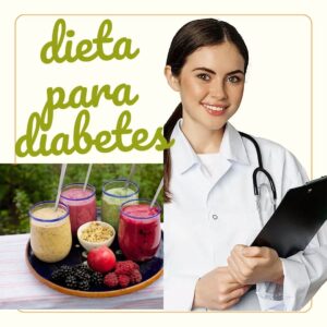DIETA PARA DIABETES
